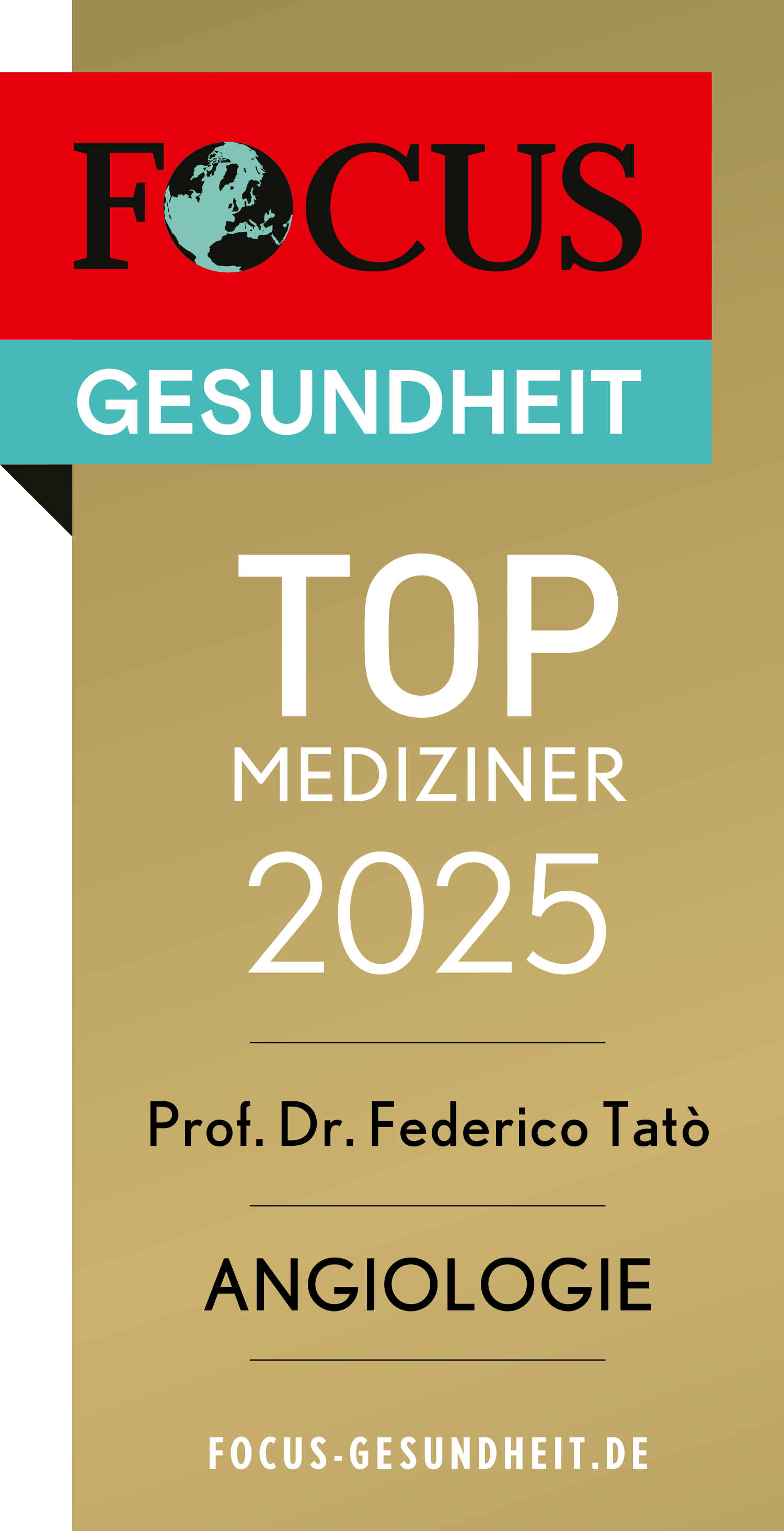 FOCUS Gesundheit Top Mediziner 2025 - Prof. Dr. Federico Tato, Angiologie